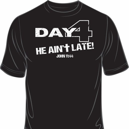 He Ain't Late T-Shirt