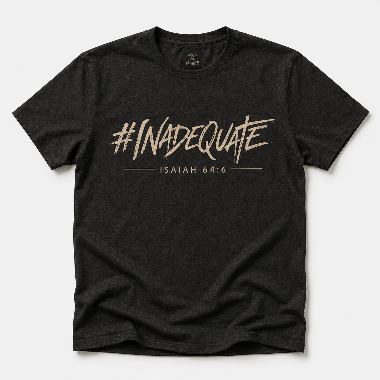 #Inadequate T-Shirt